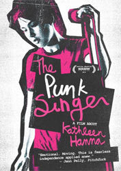 The Punk Singer "A Film About Kathleen Hanna" DVD