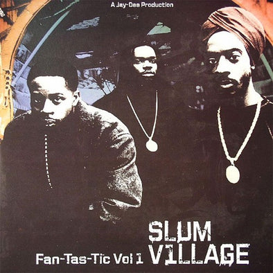 Slum Village "Fan-Tas-Tic Vol 1" 2xLP