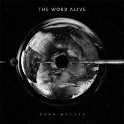 The Word Alive "Dark Matter" LP