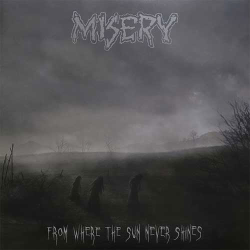 Misery "From Where The Sun Never Shines" 2xLP