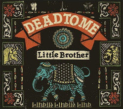 Dead To Me "LittleBrother"12ep