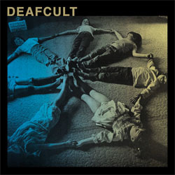 Deafcult "Self Titled" LP
