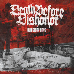 Death Before Dishonour "Our Glory Days" 7"