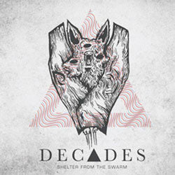 Decades "Shelter From The Swarm" 7"