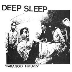 Deep Sleep "Paranoid Future"7"