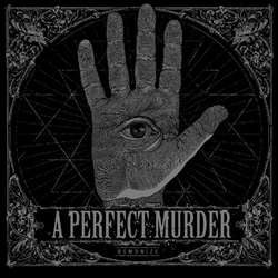 A Perfect Murder "Demonize" LP