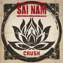 Sai Nam "Crush" LP