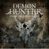 Demon Hunter "Storm The Gates Of Hell" CD