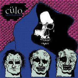 Culo	"Life Is Vile... And So Are We" LP