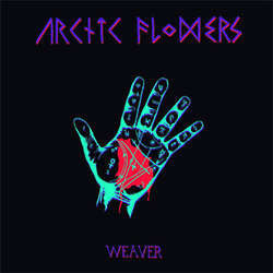 Arctic Flowers "Weaver" LP
