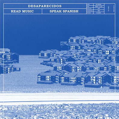 Desaparecidos "Read Music / Speak Spanish" LP