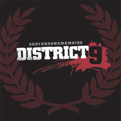 District 9	"South Bronx Memoirs" 7"