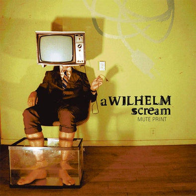 A Wilhelm Scream "Mute Print" LP