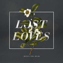 Minus The Bear "Lost Loves" LP