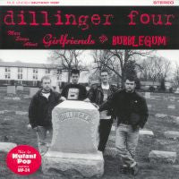 Dillinger Four "More Songs About Girlfriends And Bubblegum" 7"