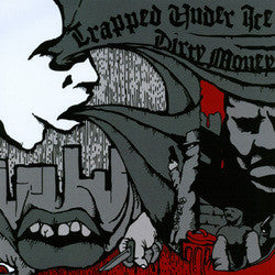 Dirty Money/Trapped Under Ice "split" 7"