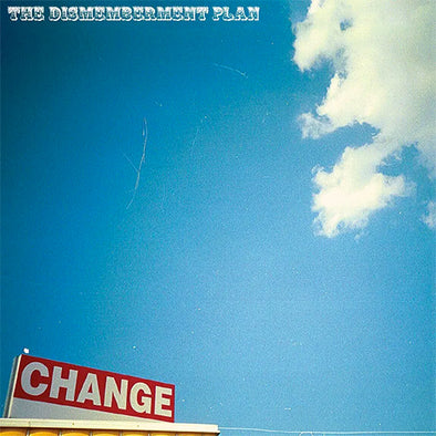 The Dismemberment Plan "Change" LP