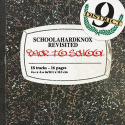 District 9 "Schoolahardknox" CD