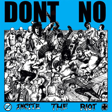 Don't No "Incite The Riot" LP