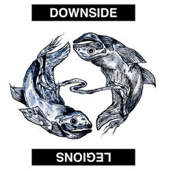 Downside / Legions "Split" 7"