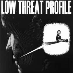 Low Threat Profile "Product Number 3" 7"