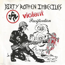 D.R.I "Violent Pacification" 7"