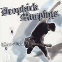 Dropkick Murphys "Blackout" CD