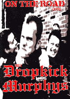 Dropkick Murphy's "On The Road With" DVD