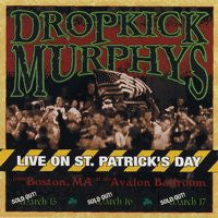 Dropkick Murphys "Live On St Patricks Day" CD