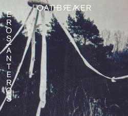 Oathbreaker	"Eros|Anteros" CD