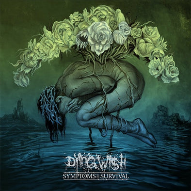 Dying Wish "Symptoms Of Survival" LP