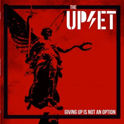 The Upset "Giving Up Is Not An Option" LP