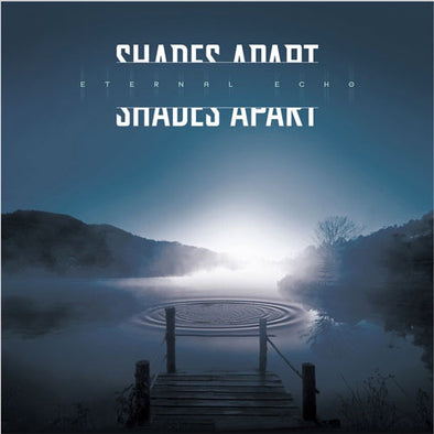 Shades Apart "Eternal Echo" LP