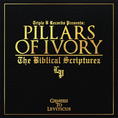 Pillars Of Ivory "The Biblical Scripturez" LP