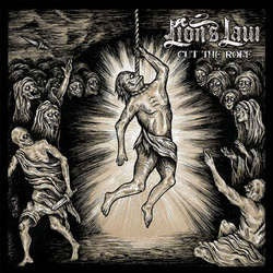 Lion's Law "Cut The Rope b/w Get It All" 7"