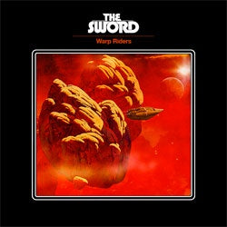 The Sword "Warp Riders" LP
