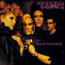 The Cramps "Songs The Lord Taught Us" LP