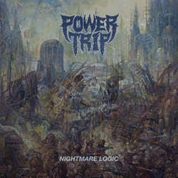 Power Trip "Nightmare Logic" Cassette