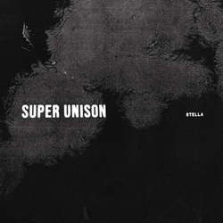 Super Unison "Stella" CD