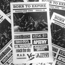 Born To Expire "#6" Zine