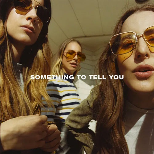 HAIM "Something To Tell You" 2xLP