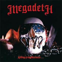 Megadeth "Killing Is My Business" LP