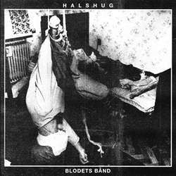 Halshug "Blodets Band" LP