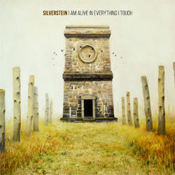 Silverstein “I Am Alive In Everything I Touch” LP