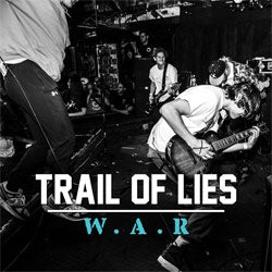 Trail Of Lies "W.A.R." LP