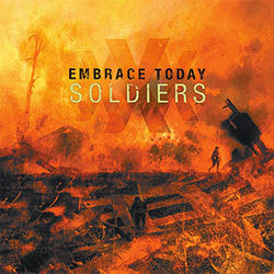 Embrace Today "Soldiers" LP