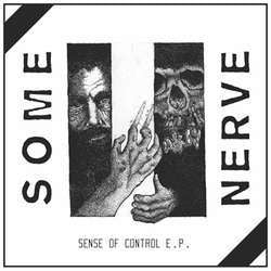 Some Nerve "Sense Of Control" 12"