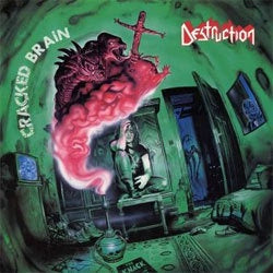Destruction "Cracked Brain" LP