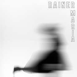 Rainer Maria "Self Titled" LP