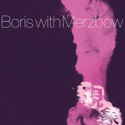 Boris With Merzbow "Gensho Part 2" 2xLP